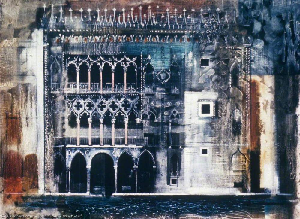 John Piper, Ca’ d’Oro, oil on canvas, 122 cm x 153cm, Southampton City Art Gallery. Venice, Grand Canal, British Artist